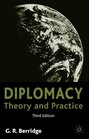 Diplomacy Third Edition Theory and Practice