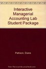 Interactive Managerial Accounting Lab Student Package