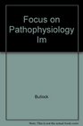 Focus on Pathophysiology Im 2000 publication