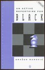 An Active Repertoire for Black King's Indian Defense and Sicilian Defence