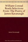 William Conrad Reads Selections From The Poetry of James Kavanaugh