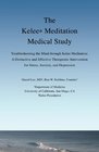 The Kelee Meditation Medical Study Troubleshooting the Mind Through Kelee Meditation A Distinctive and Effective Therapeutic Intervention for Stress Anxiety and Depression
