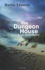The Dungeon House A Lake District Mystery