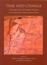 Time and Change Archaeological and Anthropological Perspectives on the Long Term in HunterGatherer Societies