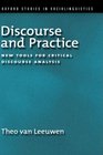 Discourse and Practice New Tools for Critical Analysis