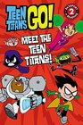 Teen Titans Go Meet the Teen Titans