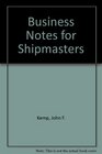 Business Notes for Shipmasters