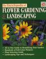 The Encyclopedia of Flower Gardening  Landscaping