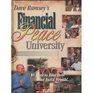 Dave Ramsey's Financial Peace University: 91 Days to Beat Debt and Build Wealth!