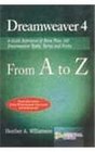 Dreamweaver 4 from A to Z