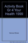 Activity Book Gr 4 Your Health 1999