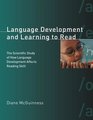 Language Development and Learning to Read The Scientific Study of How Language Development Affects Reading Skill