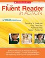 The Fluent Reader in Action 5 and Up A Rich Collection of ResearchBased ClassroomTested Lessons and Strategies for Improving Fluency and Comprehension