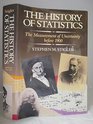 The History of Statistics The Measurements of Uncertainity Before 1900