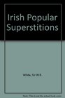 Irish popular superstitions