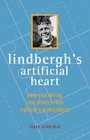 Lindbergh's Artificial Heart More Fascinating True Stories From Einstein's Refrigerator