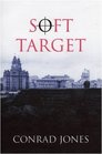 Soft Target