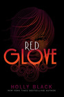 Red Glove (Curse Workers, Bk 2)