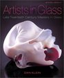 Artists in Glass  Late Twentieth Century Masters in Glass
