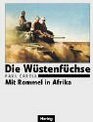 Die Wstenfchse Mit Rommel in Afrika
