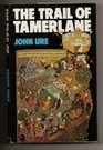 The Trail of Tamerlane