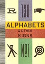 Alphabets and Other Signs