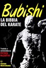 Bubishi La bibbia del karate