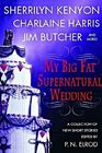 My Big Fat Supernatural Wedding