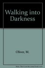 Walking into Darkness The Experience of Spinal Cord Injury