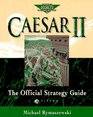Caesar II  The Official Strategy Guide