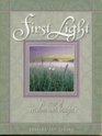 First Light : A Year of Wisdom and Insight