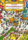 Das groe Wimmelbilderbuch Durch Stadt und Land Maxiausgabe