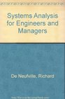 Systems Analysis for Engineers and Managers