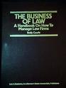 Business of Law A Handbook on How to Manage Law Firms