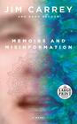 Memoirs and Misinformation A novel
