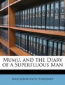 Mumu and the Diary of a Superfluous Man