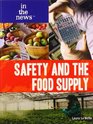 Safety and the Food Supply