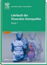 Lehrbuch der viszeralen Osteopathie Bd1