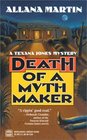 Death of a Myth Maker (Texana Jones, Bk 4)