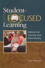 StudentFocused Learning Making Your Teaching Style More Exciting