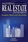 Mastering Real Estate Investment Examples Metrics And Case Studies