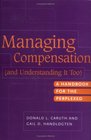 Managing Compensation  A Handbook for the Perplexed