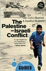 The PalestineIsraeli Conflict A Beginner's Guide