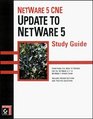 NetWare 5 CNE Update to NetWare 5 Study Guide