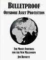 Bulletproof Offshore Asset Protection