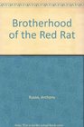 Brotherhood of the Red Rat
