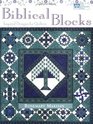 Biblical Blocks Inspired Designs for Quilters