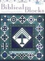Biblical Blocks: Inspired Designs for Quilters (That Patchwork Place)