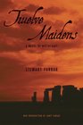 Twelve Maidens A Novel of Witchcraft