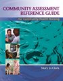 Community Assessment Reference Guide for Community Health Nursing Advocacy for Population Health